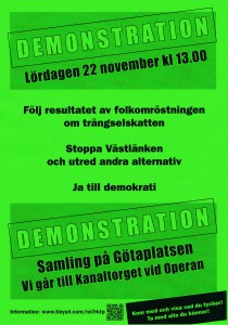 Affisch om demonstration mot trängselskatt och Västlänken 22-nov-2014.